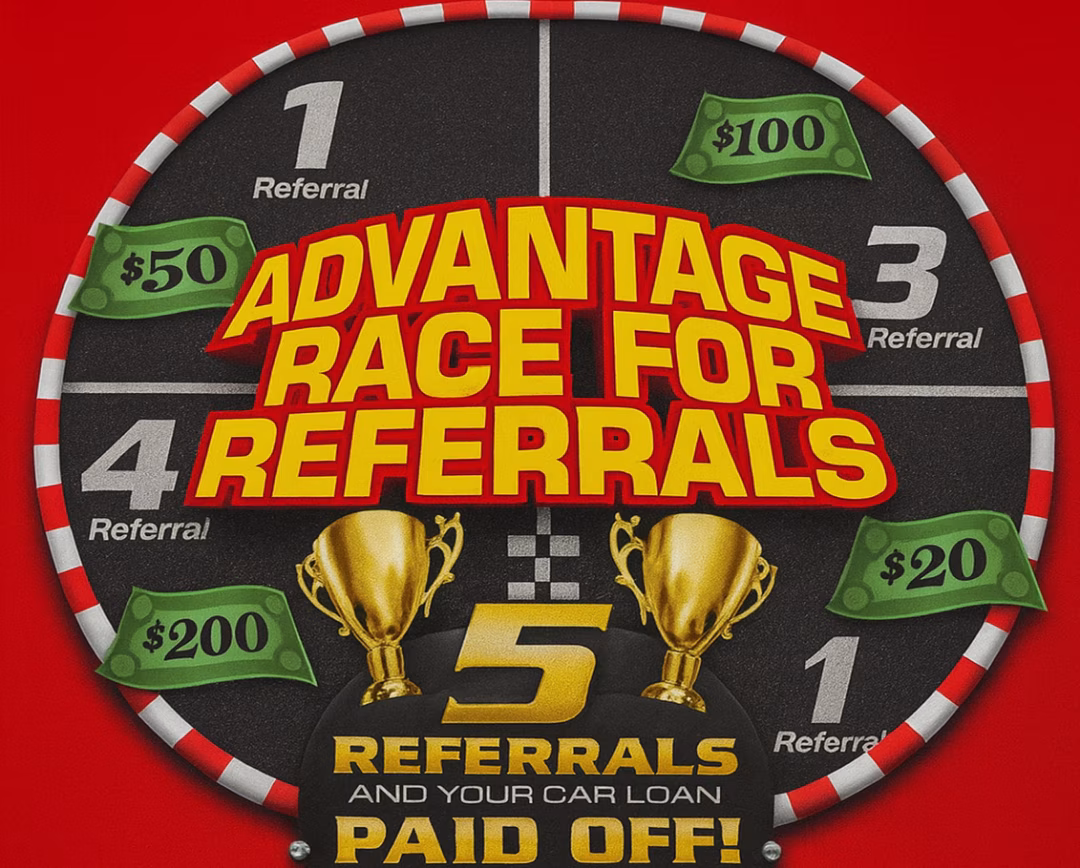 Advantage Auto Sales & Credit - 5 & Drive Referral Program